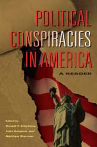 アメリカにおける政治的陰謀：読本<br>Political Conspiracies in America : A Reader