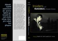 ロシア映画におけるインサイダーとアウトサイダー<br>Insiders and Outsiders in Russian Cinema