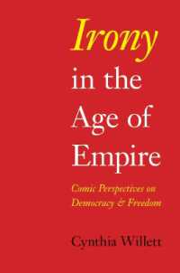 Irony in the Age of Empire : Comic Perspectives on Democracy and Freedom (American Philosophy)