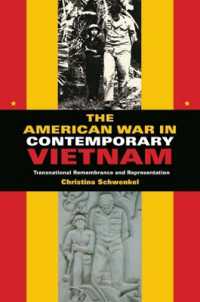 現代ヴェトナムにおけるヴェトナム戦争の記憶<br>The American War in Contemporary Vietnam : Transnational Remembrance and Representation