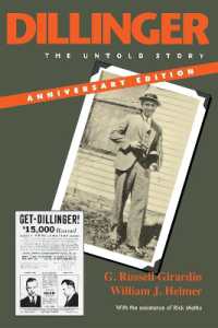 ディリンジャー：語られざる物語<br>Dillinger, Anniversary Edition : The Untold Story （2ND）