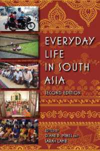 南アジアの日常生活（第２版）<br>Everyday Life in South Asia, Second Edition （2ND）