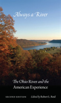 Always a River : The Ohio River and the American Experience （2ND）