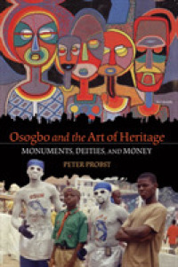 Osogbo and the Art of Heritage (African Expressive Cultures)
