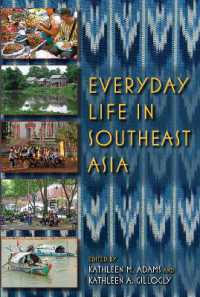 東南アジアの日常生活（第２版）<br>Everyday Life in Southeast Asia