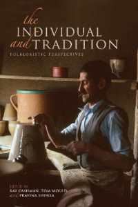 The Individual and Tradition : Folkloristic Perspectives (Special Publications of the Folklore Institute, Indiana University)