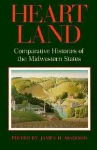 Heartland : Comparative Histories of the Midwestern States (Midwestern History and Culture)