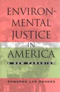 Environmental Justice in America : A New Paradigm