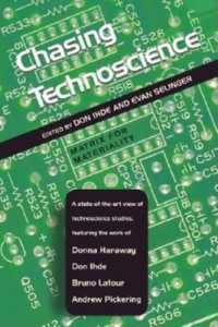 Chasing Technoscience : Matrix for Materiality (Philosophy of Technology)