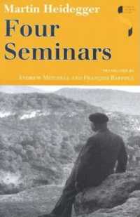Four Seminars (Studies in Continental Thought) / Heidegger, Martin