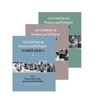 北米における女性と宗教百科事典（全３巻）<br>Encyclopedia of Women and Religion in North America, Set