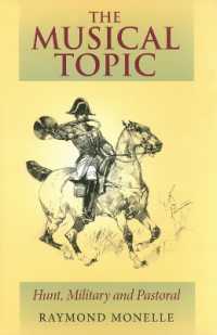 音楽のテーマ：狩り、軍事、田園<br>The Musical Topic : Hunt, Military and Pastoral (Musical Meaning and Interpretation)