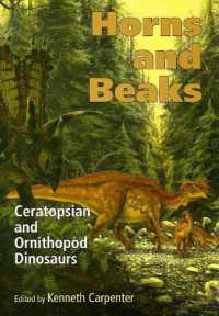 Horns and Beaks : Ceratopsian and Ornithopod Dinosaurs (Life of the Past)
