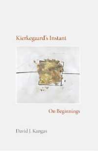Kierkegaard's Instant : On Beginnings (Studies in Continental Thought)