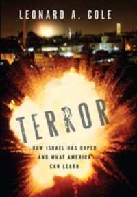 Terror : How Israel Has Coped and What America Can Learn