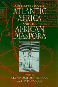 トランスアトランティック・アフリカ考古学<br>Archaeology of Atlantic Africa and the African Diaspora