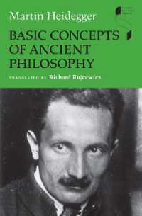 ハイデガー著／古代哲学の根本概念（英訳）<br>Basic Concepts of Ancient Philosophy (Studies in Continental Thought)