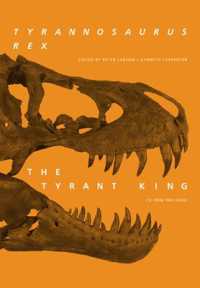 Tyrannosaurus Rex, the Tyrant King (Life of the Past)