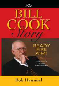 The Bill Cook Story : Ready, Fire, Aim!