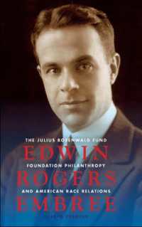 Edwin Rogers Embree : The Julius Rosenwald Fund, Foundation Philanthropy, and American Race Relations