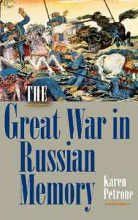 The Great War in Russian Memory (Indiana-michigan Series in Russian and East European Studies)
