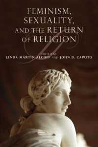 Feminism, Sexuality, and the Return of Religion (Indiana Series in the Philosophy of Religion)
