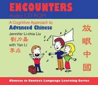 Encounters Audio CD-ROM : A Cognitive Approach to Advanced Chinese (Chinese in Context Language Learning Series)