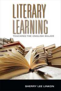 Literary Learning : Teaching the English Major (Scholarship of Teaching and Learning)