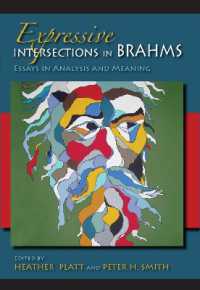 Expressive Intersections in Brahms : Essays in Analysis and Meaning