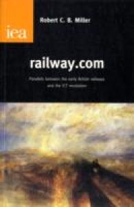railway.com : Parallels between the Early British Railways and the ICT Revolution