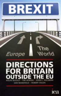 Brexit : Directions for Britain Outside the EU (Hobart Paperbacks)