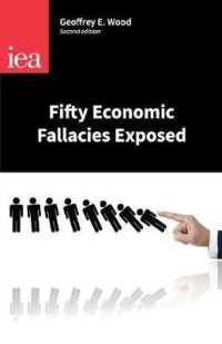 Fifty Economic Fallacies Exposed (Occasional Papers) （2ND）