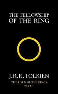 The Fellowship of the Ring "Lord of the Rings" （New ed）