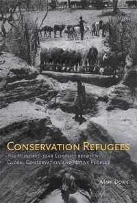 環境保全難民：保全運動と原住民の争い100年史<br>Conservation Refugees : The Hundred-Year Conflict between Global Conservation and Native Peoples （1ST）