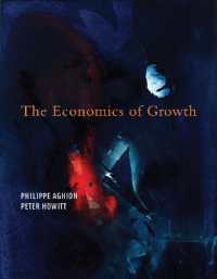 成長の経済学<br>The Economics of Growth (The Economics of Growth)