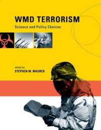 大量破壊兵器テロリズム：科学と政策の選択<br>WMD Terrorism : Science and Policy Choices
