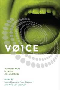 デジタル・アート／メディアにおける音声の美学<br>VOICE : Vocal Aesthetics in Digital Arts and Media (Leonardo)