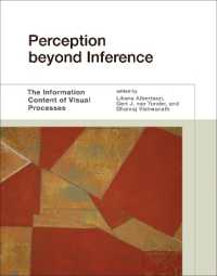 Perception beyond Inference : The Information Content of Visual Processes (Perception beyond Inference)