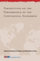 欧州大陸諸国の経済実績<br>Perspectives on the Performance of the Continental Economies (Cesifo Seminar Series) -- Hardback