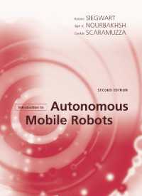 自律移動ロボット入門（第２版）<br>Introduction to Autonomous Mobile Robots (Intelligent Robotics and Autonomous Agents series) （2ND）