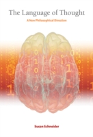 思考の言語：新たな哲学的視座<br>Language of Thought : A New Philosophical Direction (The Mit Press) -- Hardback