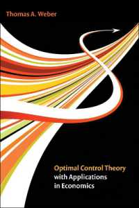 最適制御理論の経済学への応用<br>Optimal Control Theory with Applications in Economics (The Mit Press)