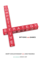 競争戦略：リアルオプションとゲーム理論のアプローチ<br>Competitive Strategy : Options and Games