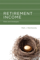 退職所得：リスクと戦略<br>Retirement Income : Risks and Strategies (The Mit Press) -- Hardback