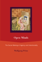 開かれた心：エイジェンシー・意図の社会的形成<br>Open Minds : The Social Making of Agency and Intentionality