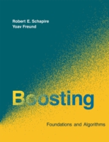 Boosting : Foundations and Algorithms (Adaptive Computation and Machine Learning)