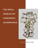 コーポレート・ガバナンスの小さな世界<br>Small Worlds of Corporate Governance (The Mit Press) -- Hardback