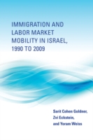 イスラエルにみる移民と労働市場の移動性1990-2009年<br>Immigration and Labor Market Mobility in Israel, 1990 to 2009