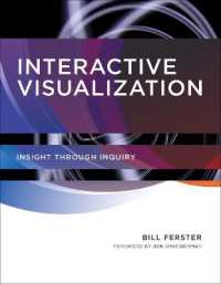 Interactive Visualization : Insight through Inquiry (The Mit Press)