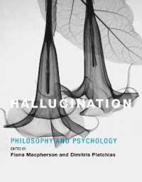 Hallucination : Philosophy and Psychology (The Mit Press)